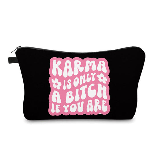 Pouch - Adult, Karma Bitch