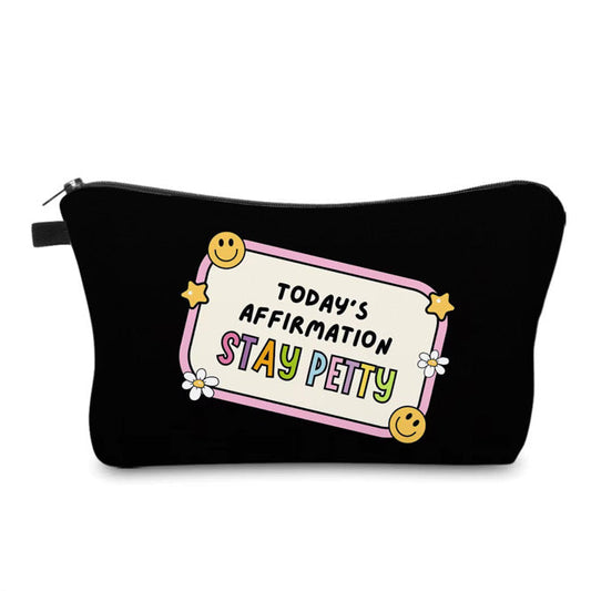 Pouch - Adult, Stay Petty