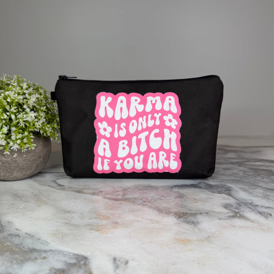 Pouch - Adult, Karma Bitch