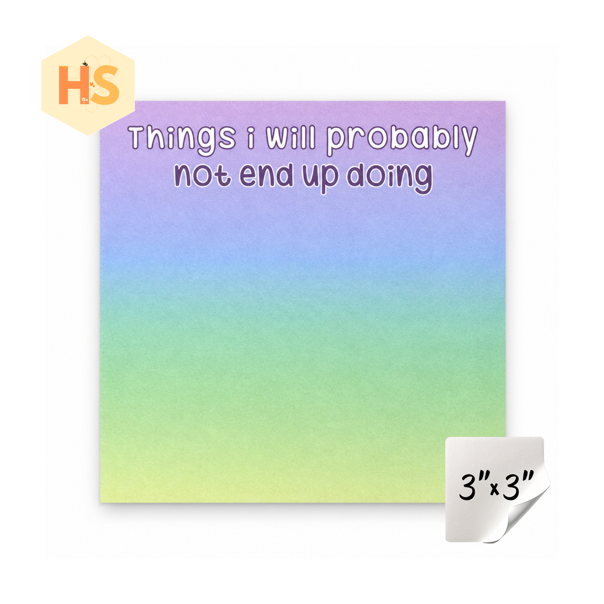 The Sticky Note Collection - Things I Will Probably Not End Up Doing