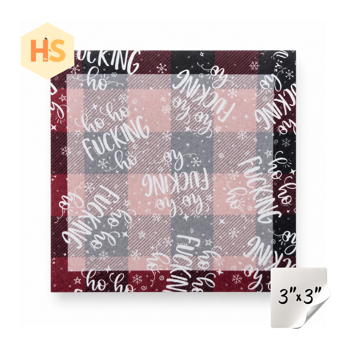 The Sticky Note Collection - Adult, Christmas Ho Ho Fucking Ho