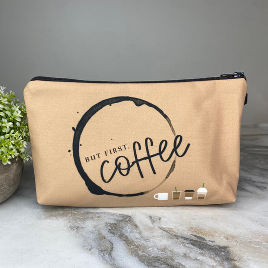 Pouch - Coffee, But First Coffee on Brown