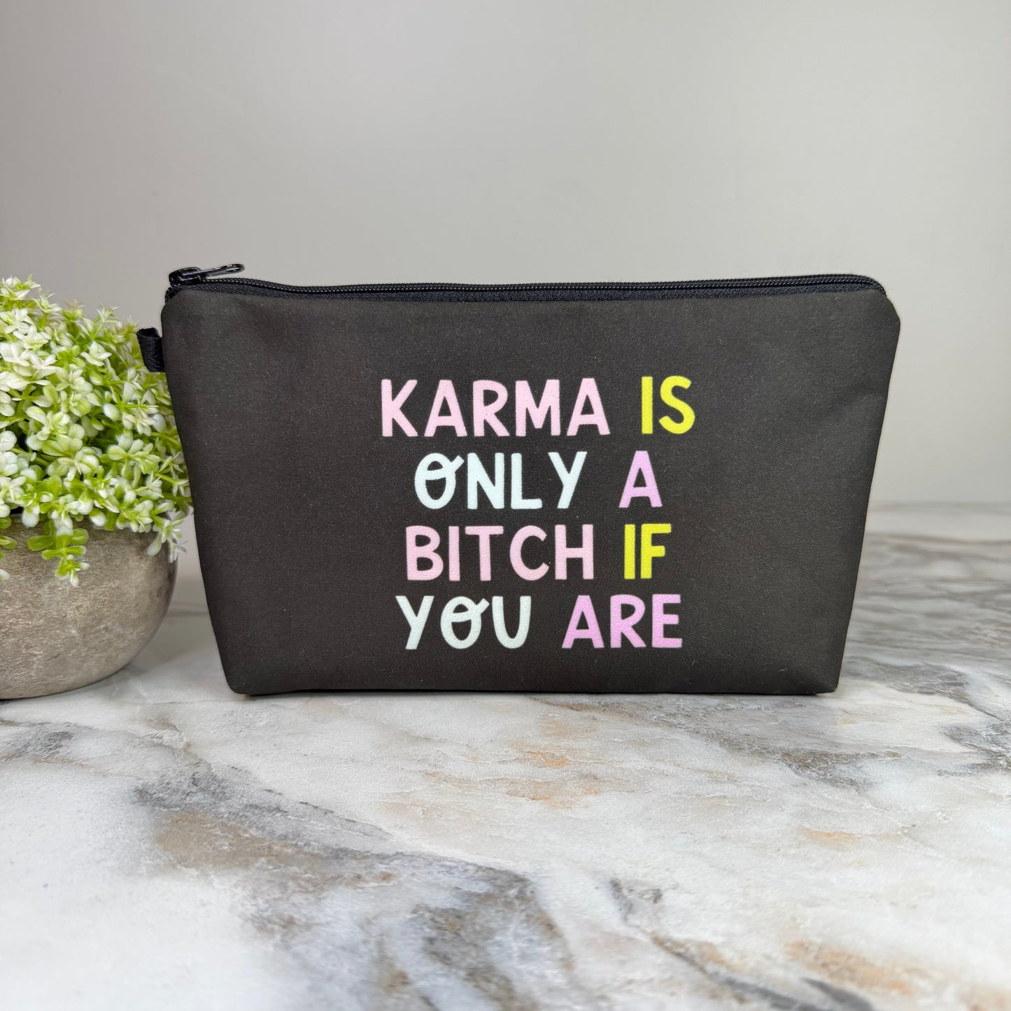 Pouch - Adult, Karma Is A Bitch